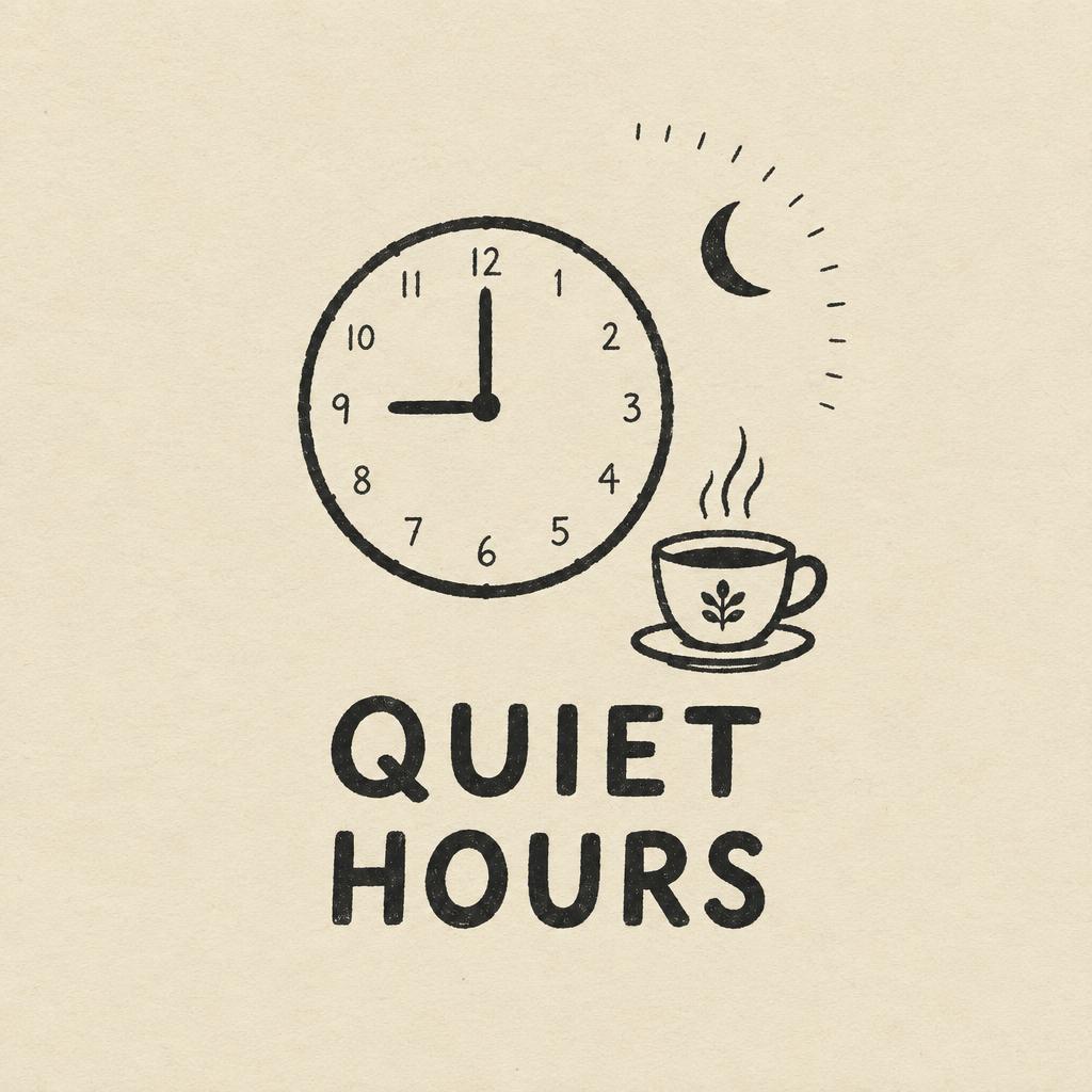 Quiet Hours